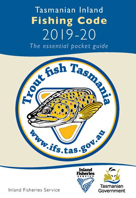 The front cover of the Tasmania Inland Fishing Code 2019-20, the essential pocket guide of inland recreational fishing rules for the 2019-20 season.