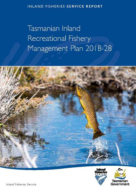 The cover page of the Tasmanian Inland Recreational Fishery Management Plan 2018-28.